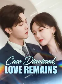 Case Dismissed, Love RemainsMini Series