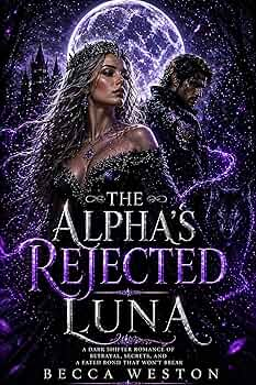 The Alpha's Rejected Luna novel