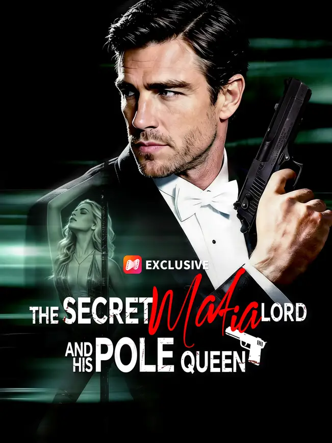 The Secret Mafia Lord And His Pole QueenMini Series