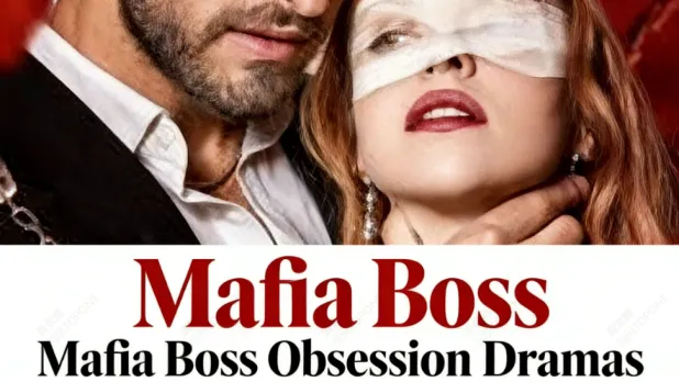 Why We Can’t Stop Watching These 5 Mafia Boss Obsession Dramas