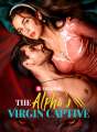 The Alpha's Virgin Captive Review