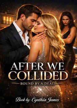 After We Collided: Bound by a deal Novel Cover