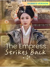 [Dubbed Version]The Empress Strikes BackMini Series
