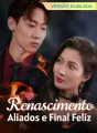 [Versão Dublada] Renascimento, Aliados e Final Feliz Review