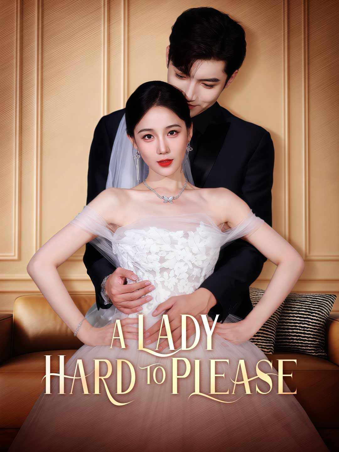 A Lady Hard to PleaseMini Series