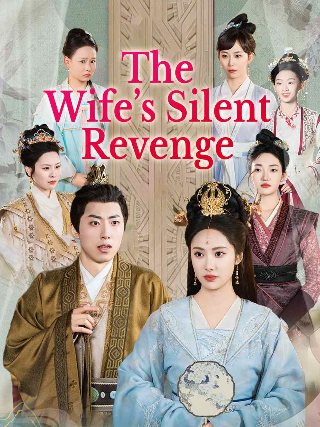 The Wife’s Silent RevengeMini Series