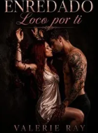 Portada de la novela ENREDADOS: Locos por