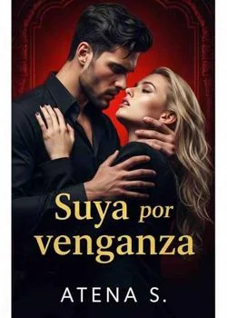 Suya por venganza