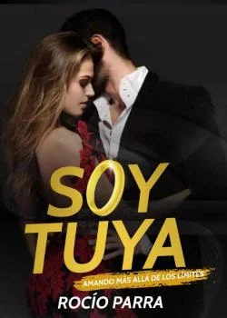 Portada de la novela Soy tuya