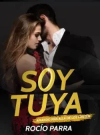 Portada de la novela Soy tuya