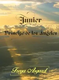 Portada de la novela Junier, Príncipe de los Ángeles