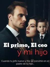 Portada de la novela El primo, el ceo y mi hijo