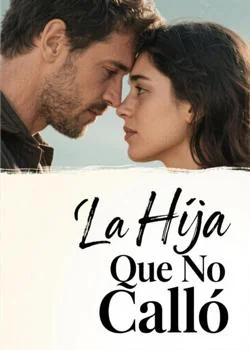 Portada de la novela La Hija Que No Calló