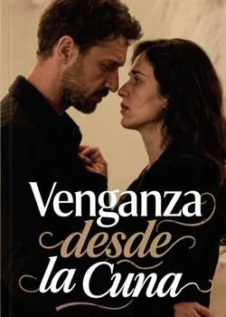Venganza desde la Cuna