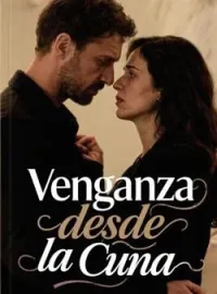 Portada de la novela Venganza desde la Cuna