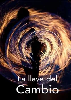 Portada de la novela La llave del cambio 