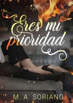 Portada de la novela Eres mi prioridad