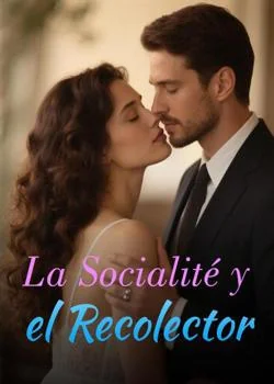 Portada de la novela La Socialité y el Recolector