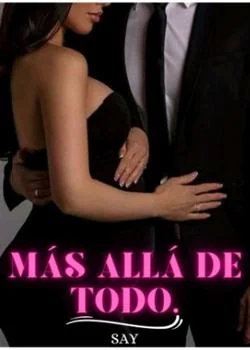 Portada de la novela Más allá de Todo.