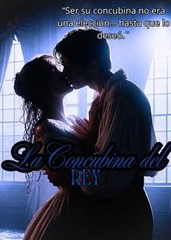 LA CONCUBINA DEL REY