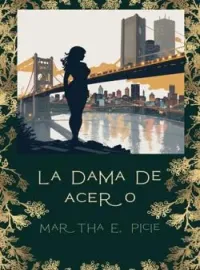 Portada de la novela La Dama de Acero