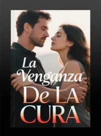 Portada de la novela La Venganza De La CURA