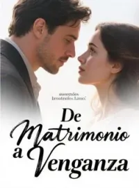 Portada de la novela De matrimonio a Venganza