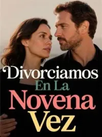 Divorciamos En La Novena Vez