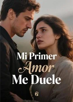 Mi Primer Amor Me Duele