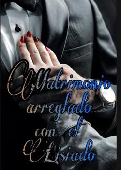 Portada de la novela Matrimonio arreglado con el lisiado 