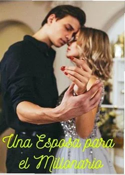 Portada de la novela Una esposa para el millonario