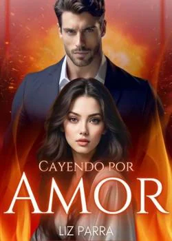 Portada de la novela Cayendo Por Amor