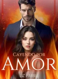 Portada de la novela Cayendo Por Amor