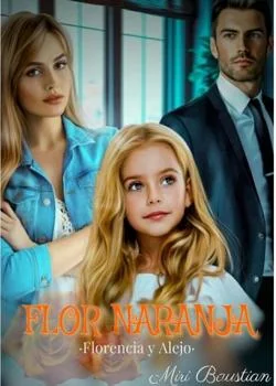 Portada de la novela Flor Naranja 