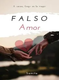 Portada de la novela Falso amor 