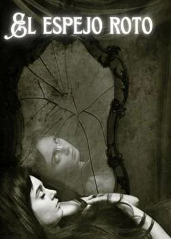 El espejo roto