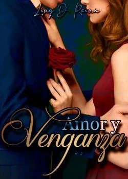 Portada de la novela • AMOR Y VENGANZA •