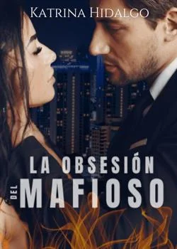 Portada de la novela La obsesión del mafioso alemán