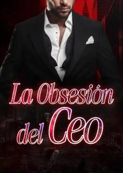 Portada de la novela La obsesión del Ceo