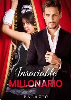 Portada de la novela Insaciable millonario 