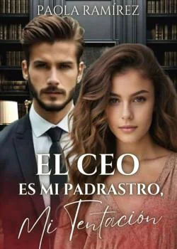 Portada de la novela El CEO es mi padrastro, mi tentación