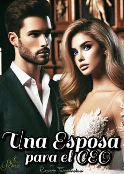 Portada de la novela Una esposa para el CEO 