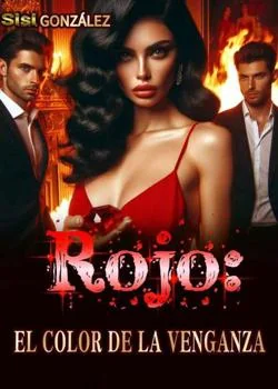 Portada de la novela Rojo: El Color De La Venganza 