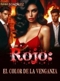 Portada de la novela Rojo: El Color De La Venganza 