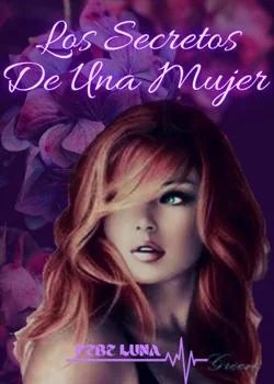 Portada de la novela Los Secretos de una Mujer 