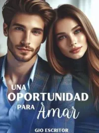 Portada de la novela Una Oportunidad Para Amaar