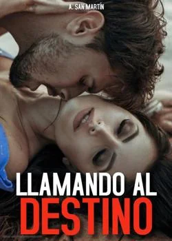 Portada de la novela Llamando al destino 
