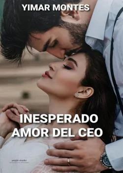 Portada de la novela INESPERADO AMOR DEL CEO