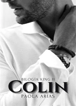 Portada de la novela Colin (Bilogía King II)