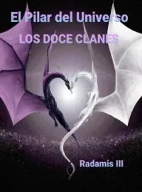 Portada de la novela El Pilar del Universo LOS DOCE CLANES